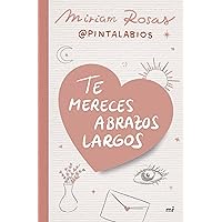Te mereces abrazos largos (4You2) (Spanish Edition) Te mereces abrazos largos (4You2) (Spanish Edition) Kindle Paperback
