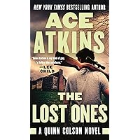 The Lost Ones (A Quinn Colson Novel) The Lost Ones (A Quinn Colson Novel) Paperback Audible Audiobook Kindle Hardcover Audio CD