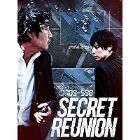 Secret Reunion