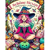 Zauberpapier - Das große Malbuch Schöne Hexen für Mädchen: Entdecke verborgene Muster und Motive! (German Edition)