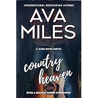 Country Heaven: A Small Town Rockstar Romance (Dare River Book 1)