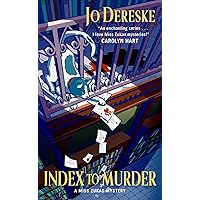 Index to Murder (Miss Zukas Mysteries) Index to Murder (Miss Zukas Mysteries) Kindle Mass Market Paperback Paperback