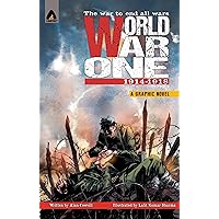 World War One: 1914-1918 (Campfire Graphic Novels) World War One: 1914-1918 (Campfire Graphic Novels) Paperback Kindle
