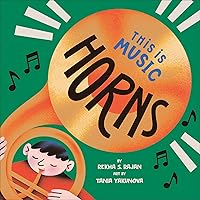 This Is Music: Horns This Is Music: Horns Board book Kindle Audible Audiobook
