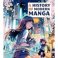 A History of Modern Manga A History of Modern Manga Hardcover Kindle