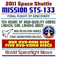 2011 Space Shuttle Mission STS-133 - Historic Coverage of the Last Flight of Orbiter Discovery OV-103, Comprehensive High-Quality Video, Images, Flight Documentation, ISS (Six Disc Set)