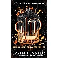 Gild (The Plated Prisoner, 1) Gild (The Plated Prisoner, 1) Paperback Kindle Audible Audiobook Hardcover