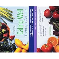 Eating Well Through Cancer Easy Recipes & Recommendations Eating Well Through Cancer Easy Recipes & Recommendations Paperback Hardcover Spiral-bound