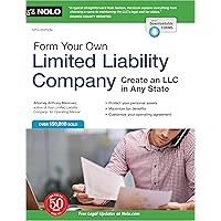Form Your Own Limited Liability Company: Create An LLC in Any State