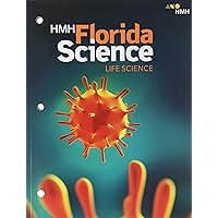 Student Edition Grades 6-8 2019: Life (HMH Florida Science)