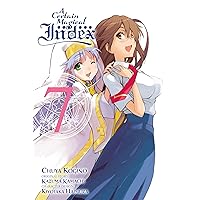 A Certain Magical Index, Vol. 7 - manga (A Certain Magical Index (manga), 7) (Volume 7) A Certain Magical Index, Vol. 7 - manga (A Certain Magical Index (manga), 7) (Volume 7) Paperback