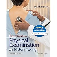 Bates' Guide To Physical Examination and History Taking (Lippincott Connect) Bates' Guide To Physical Examination and History Taking (Lippincott Connect) Hardcover Kindle Book Supplement
