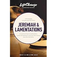 Jeremiah & Lamentations (LifeChange) Jeremiah & Lamentations (LifeChange) Paperback Kindle