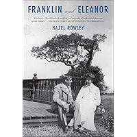 Franklin and Eleanor: An Extraordinary Marriage Franklin and Eleanor: An Extraordinary Marriage Kindle Audible Audiobook Paperback Hardcover Audio CD