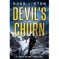 Devil's Churn (Fort Black Thriller Book 1)