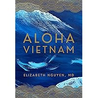 Aloha Vietnam Aloha Vietnam Kindle Paperback