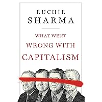 What Went Wrong with Capitalism What Went Wrong with Capitalism Hardcover Kindle Audible Audiobook Audio CD