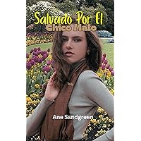 Salvado por el Chico Malo (Spanish Edition) Salvado por el Chico Malo (Spanish Edition) Kindle