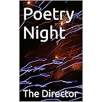 Poetry Night (The Poetry Night Collection Book 1) Poetry Night (The Poetry Night Collection Book 1) Kindle Hardcover Paperback