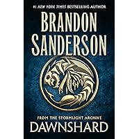 Dawnshard: From the Stormlight Archive Dawnshard: From the Stormlight Archive Hardcover Kindle Audible Audiobook Paperback