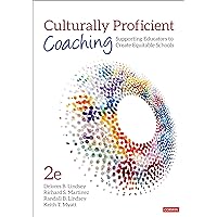 Culturally Proficient Coaching: Supporting Educators to Create Equitable Schools Culturally Proficient Coaching: Supporting Educators to Create Equitable Schools Paperback Kindle