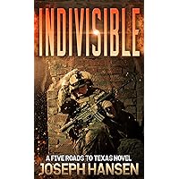 Indivisible: Ian's Road 3 (Five Roads to Texas Book 9) Indivisible: Ian's Road 3 (Five Roads to Texas Book 9) Kindle Audible Audiobook Paperback
