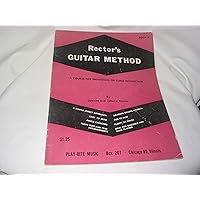 RECTOR'S GUITAR METHOD BOOK 3