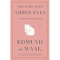 Hare with Amber Eyes Hare with Amber Eyes Paperback Kindle Audible Audiobook Hardcover Audio CD