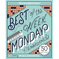 The New York Times Best of the Week Series: Monday Crosswords: 50 Easy Puzzles (The New York Times Crossword Puzzles)