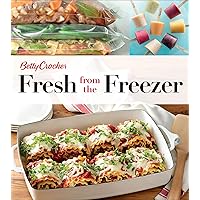 Fresh from the Freezer (Betty Crocker Cooking) Fresh from the Freezer (Betty Crocker Cooking) Kindle Pamphlet Library Binding Spiral-bound