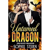 Untamed Dragon: A Dragon Shifter Romance (The Feisty Dragons Book 1) Untamed Dragon: A Dragon Shifter Romance (The Feisty Dragons Book 1) Kindle Paperback