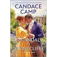 A Scandal at Stonecliffe (A Stonecliffe Novel, 3) A Scandal at Stonecliffe (A Stonecliffe Novel, 3) Kindle Mass Market Paperback Audible Audiobook
