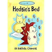 Kittycat & Hedgie: Hedgie's Bed Kittycat & Hedgie: Hedgie's Bed Kindle Paperback
