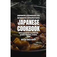 japanese holiday cooking for beginners: a journey through the authentic japanese flavors:teriyaki chicken, shrimp tempura,sashima and more.discover all the recipes you need to know japanese holiday cooking for beginners: a journey through the authentic japanese flavors:teriyaki chicken, shrimp tempura,sashima and more.discover all the recipes you need to know Kindle