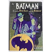Batman: Featuring Two Face and the Riddler Batman: Featuring Two Face and the Riddler Paperback