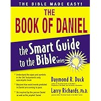 The Book of Daniel (The Smart Guide to the Bible Series) The Book of Daniel (The Smart Guide to the Bible Series) Paperback Kindle