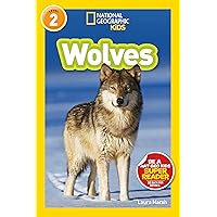 National Geographic Readers: Wolves National Geographic Readers: Wolves Paperback Kindle Library Binding