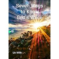 Seven Ways to Know God’s Voice