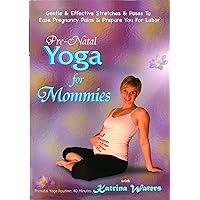 Yoga for Mommies Prenatal Yoga with Katrina Waters
