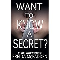 Want to Know a Secret? Want to Know a Secret? Kindle Audible Audiobook Paperback