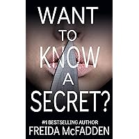 Want to Know a Secret?: A jaw-dropping psychological suspense thriller