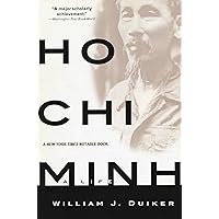 Ho Chi Minh: A Life Ho Chi Minh: A Life Kindle Paperback Hardcover