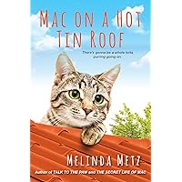 Mac on a Hot Tin Roof Mac on a Hot Tin Roof Paperback Kindle Audible Audiobook Library Binding Audio CD