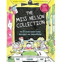 The Miss Nelson Collection: 3 Complete Books in 1!: Miss Nelson Is Missing, Miss Nelson Is Back, and Miss Nelson Has a Field Day The Miss Nelson Collection: 3 Complete Books in 1!: Miss Nelson Is Missing, Miss Nelson Is Back, and Miss Nelson Has a Field Day Hardcover Paperback