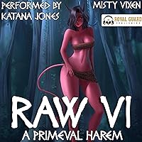Raw VI: A Primeval Fantasy Raw VI: A Primeval Fantasy Audible Audiobook Kindle Paperback