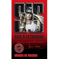 SAS 1 SAS à Istanbul (French Edition) SAS 1 SAS à Istanbul (French Edition) Kindle Pocket Book Paperback Mass Market Paperback