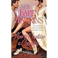 How to Capture a Countess (The Duchess Diaries Book 1) How to Capture a Countess (The Duchess Diaries Book 1) Kindle Mass Market Paperback Audible Audiobook Audio CD