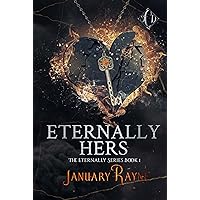 Eternally Hers: The Introduction: Shallow Cove™ Dimensions (Eternally Series Book 1) Eternally Hers: The Introduction: Shallow Cove™ Dimensions (Eternally Series Book 1) Kindle Paperback Audible Audiobook Audio CD