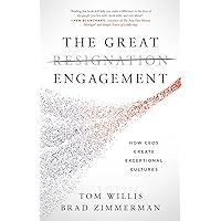The Great Engagement: How CEOs Create Exceptional Cultures The Great Engagement: How CEOs Create Exceptional Cultures Kindle Paperback Hardcover