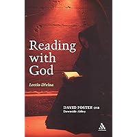 Reading with God: Lectio Divina Reading with God: Lectio Divina Paperback